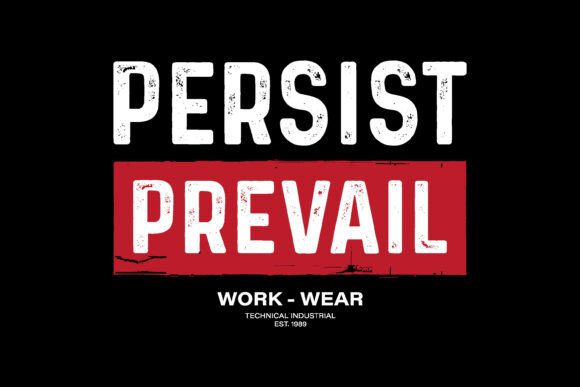 Persist Prevail Typography Graphic: Bold Font for Standout Brands