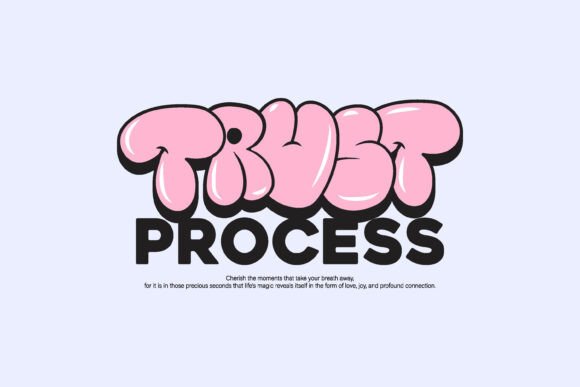 Trust Process Bubble Typography Graphic: A Fresh Visual Voice